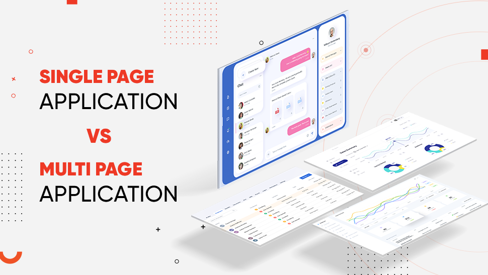 Single Page Application VS Multi-Page Application | TekRevol