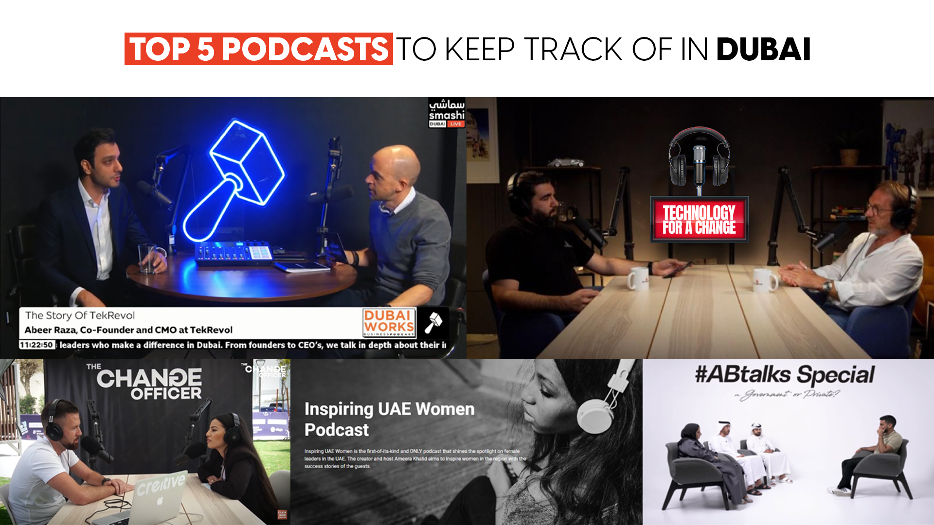 Top 5 Podcasts to Keep Track Of In Dubai